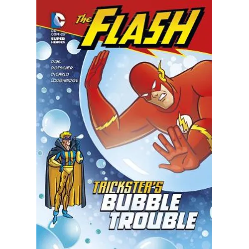The Flash: Trickster's Bubble Trouble