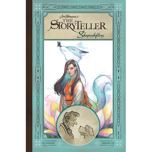 Jim Henson's the Storyteller: Shapeshifters