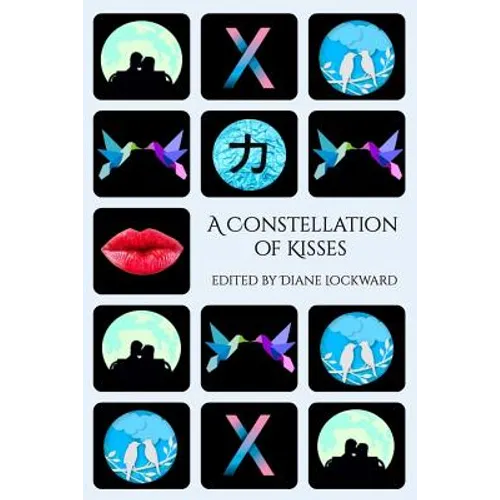 A Constellation of Kisses