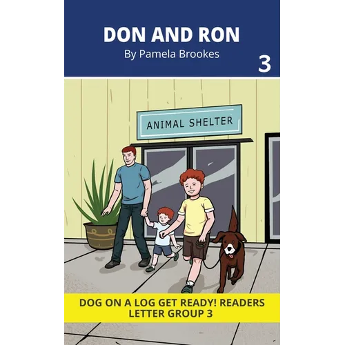 Don and Ron: Decodable Readers for Learning Letters and Reading Words. For Early, Emergent Readers and Students with Dyslexia. (Reader 3 Introduces Le