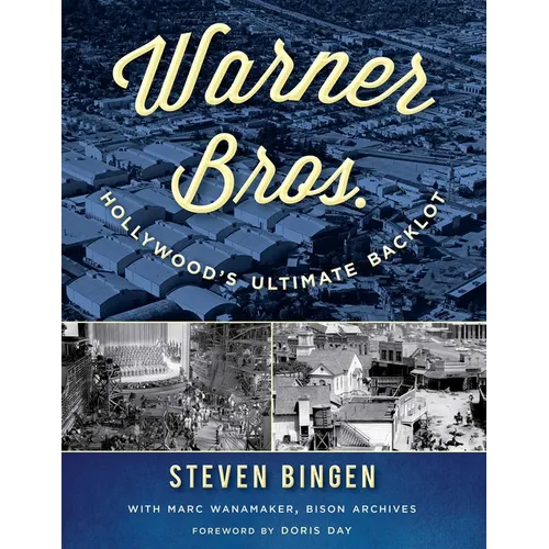 Warner Bros.: Hollywood's Ultimate Backlot
