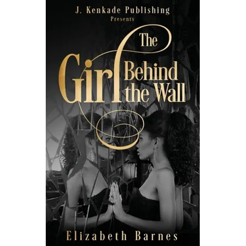 The Girl Behind the Wall