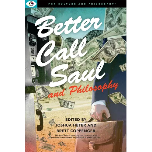 Better Call Saul and Philosophy
