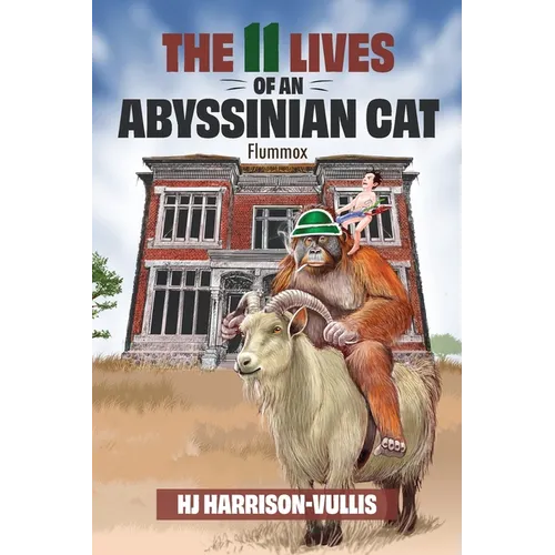 The 11 Lives of an Abyssinian Cat: Flummox