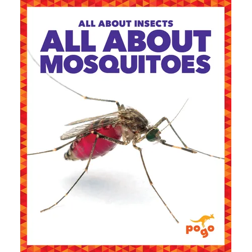 All about Mosquitoes