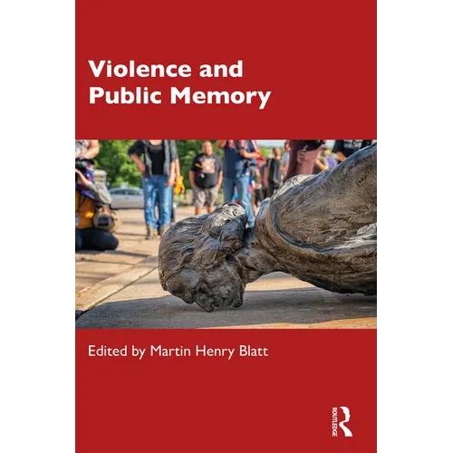 Violence and Public Memory