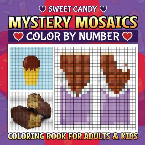 Sweet Candy Mystery Mosaics: Color By Number