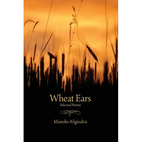 Wheat Ears: Selected Poems