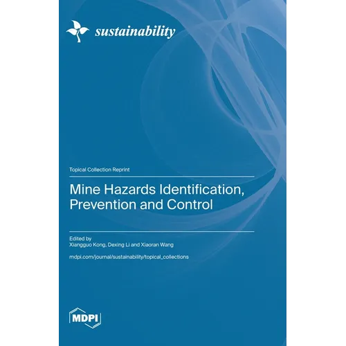Mine Hazards Identification, Prevention and Control