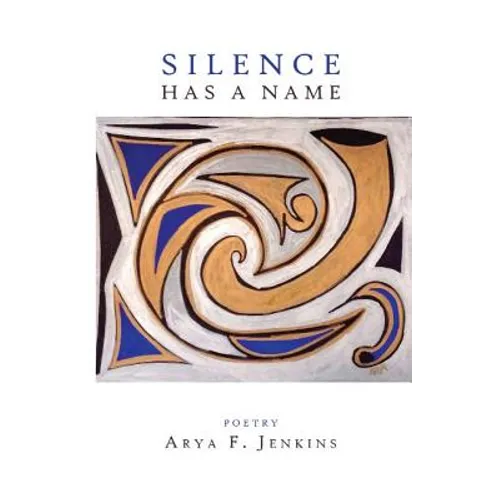 Silence Has a Name