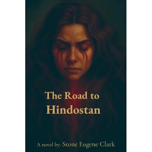 The Road to Hindostan