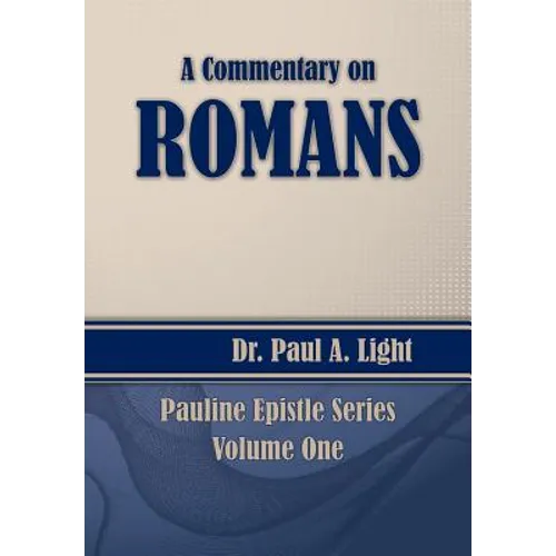 A Commentary on Romans