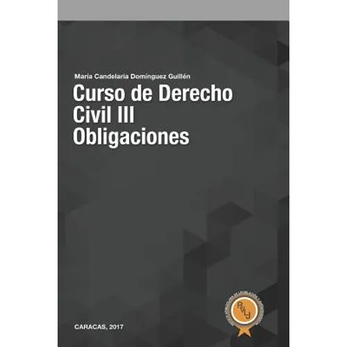 Curso de Derecho Civil III: Obligaciones