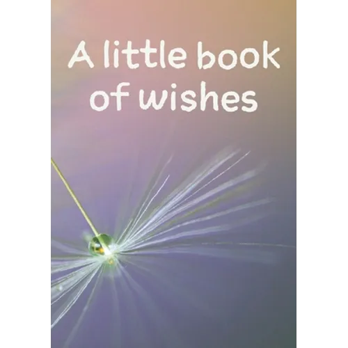 A little book of wishes