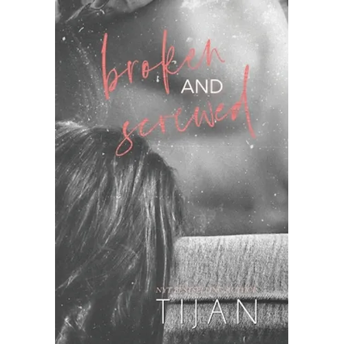 Broken & Screwed (Hardcover)