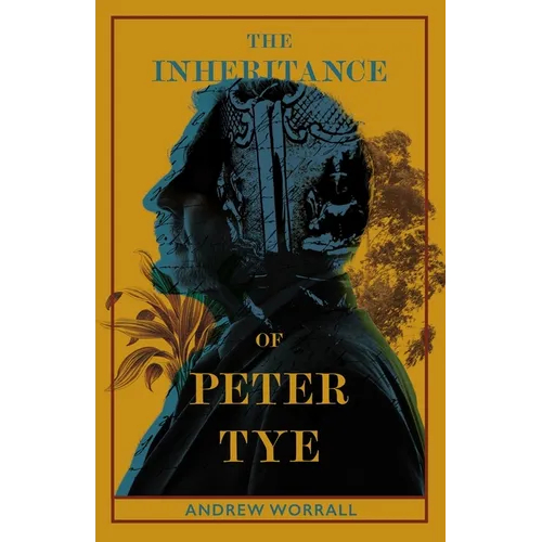 The Inheritance of Peter Tye