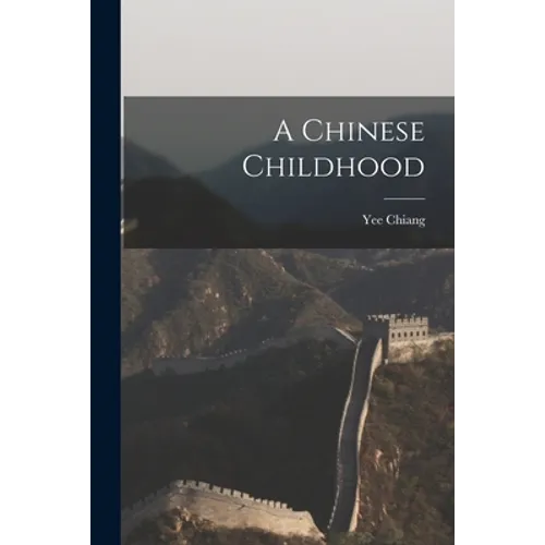 A Chinese Childhood