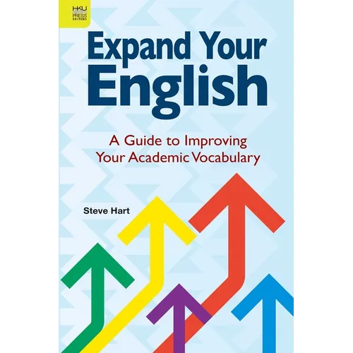 Expand Your English: A Guide to Improving Your Academic Vocabulary