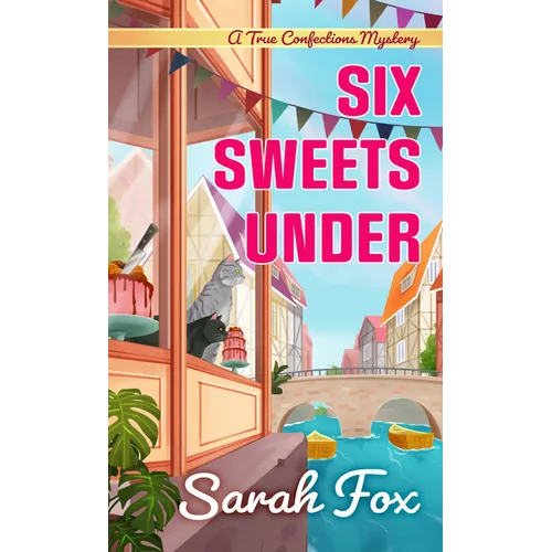 Six Sweets Under