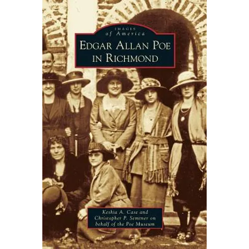 Edgar Allan Poe in Richmond