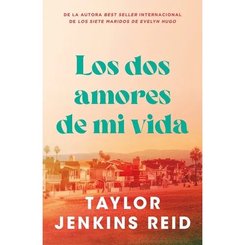 Los DOS Amores de Mi Vida
