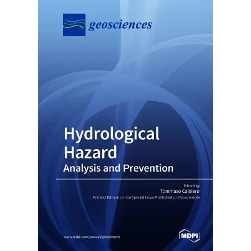 Hydrological Hazard: Analysis and Prevention