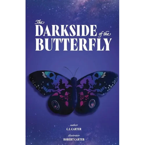 The Darkside of the Butterfly