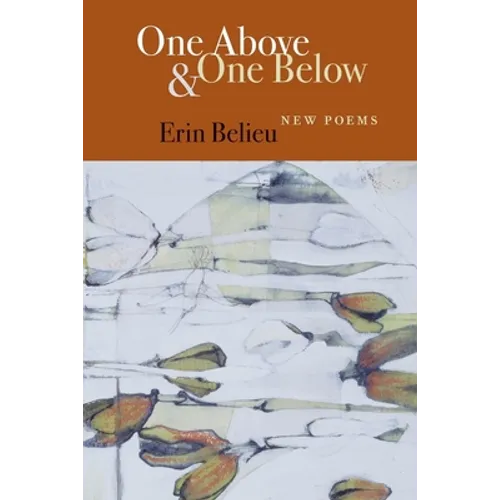 One Above & One Below: New Poems
