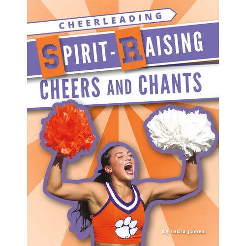 Spirit-Raising Cheers and Chants