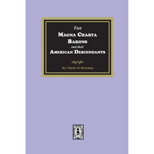 The Magna Charta Barons and their American Descendants