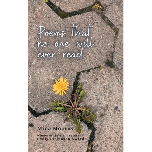 Poems that no one will ever read