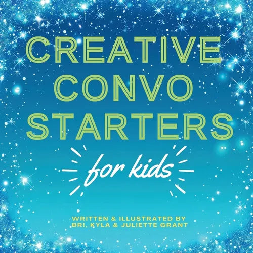 Creative Convo Starters for Kids