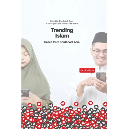 Trending Islam: Cases from Southeast Asia