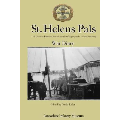St Helens Pals War Diary