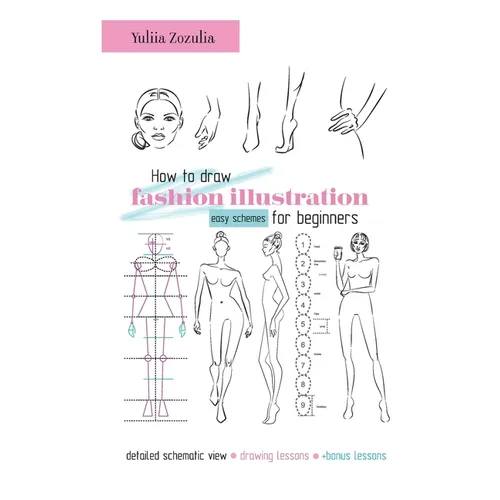 How to draw fashion illustration: Easy schemes for beginners