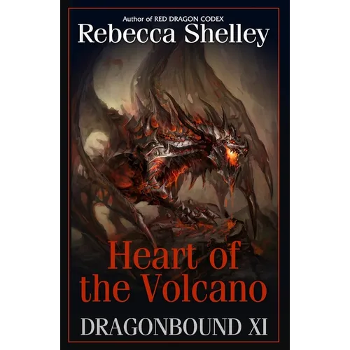 Dragonbound XI: Heart of the Volcano