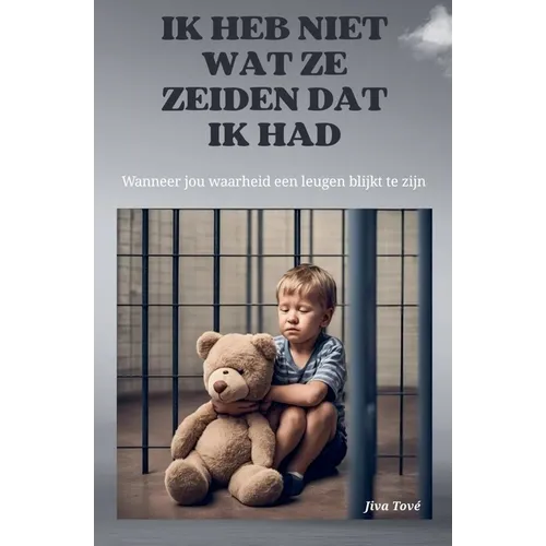 Jiva Tové Ik heb niet wat ze zeiden dat ik had