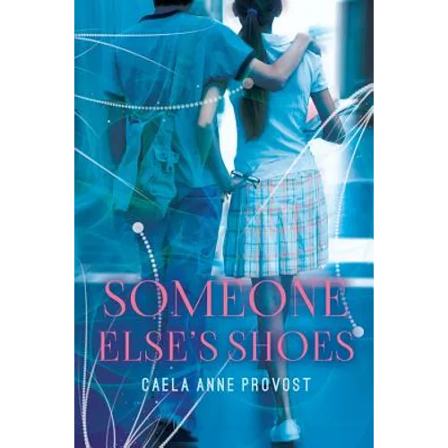 Someone Else's Shoes