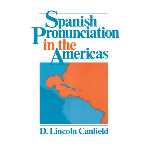 Spanish Pronunciation in the Americas