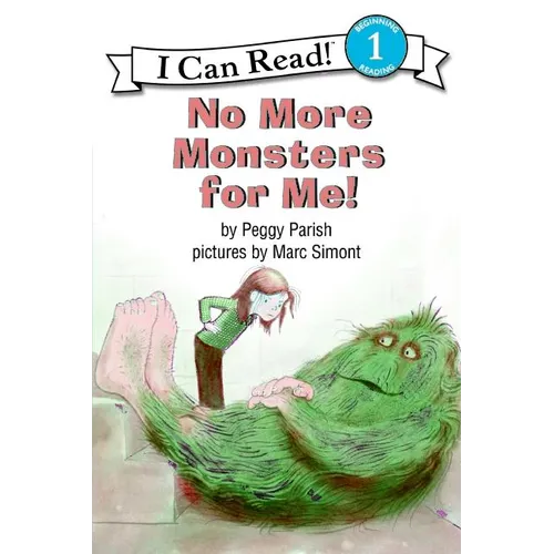 No More Monsters for Me!