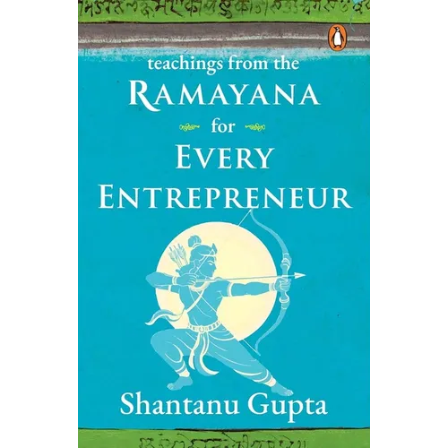 Teachings from the Ramayana for Every Entrepreneur