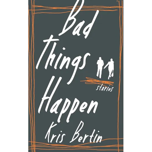 Bad Things Happen