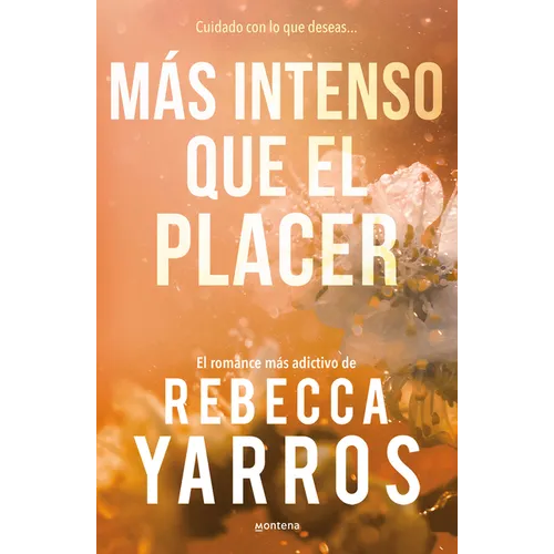 Màs Intenso Que El Placer / Beyond What Is Given (Flight & Glory Book 3)