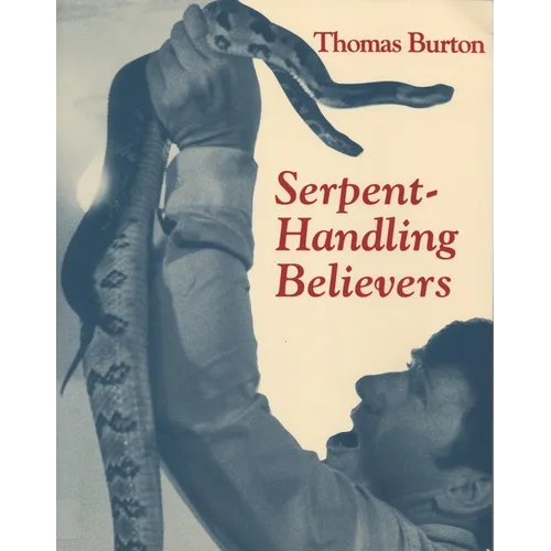 Serpent Handling Believers