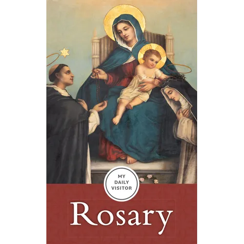 My Daily Visitor: Rosary