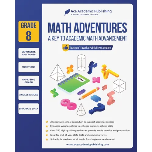 Math Adventures - Grade 8: A Key to Academic Math Advancement