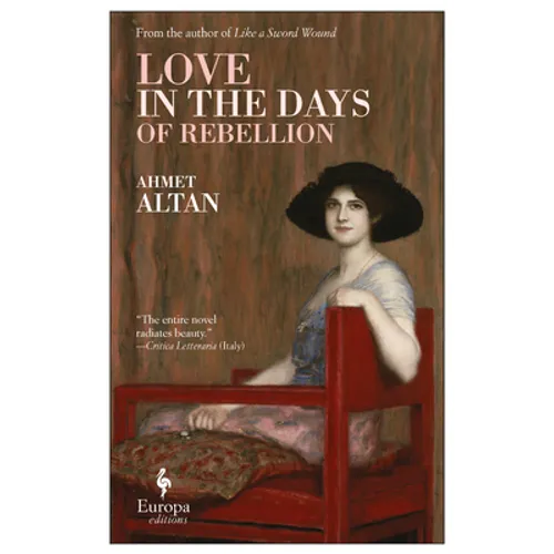 Love in the Days of Rebellion