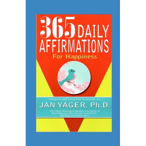 365 Daily Affirmations for Happiness
