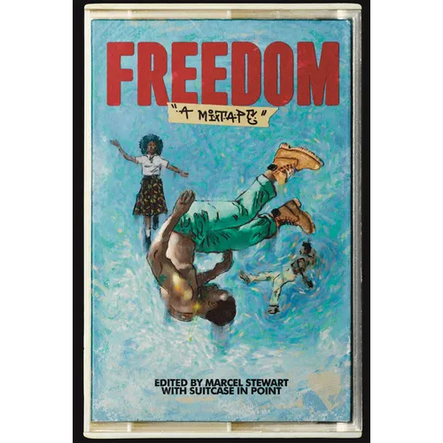 Freedom: A Mixtape
