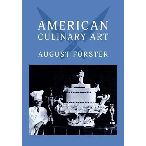 American Culinary Art: (Cooklore Reprint)